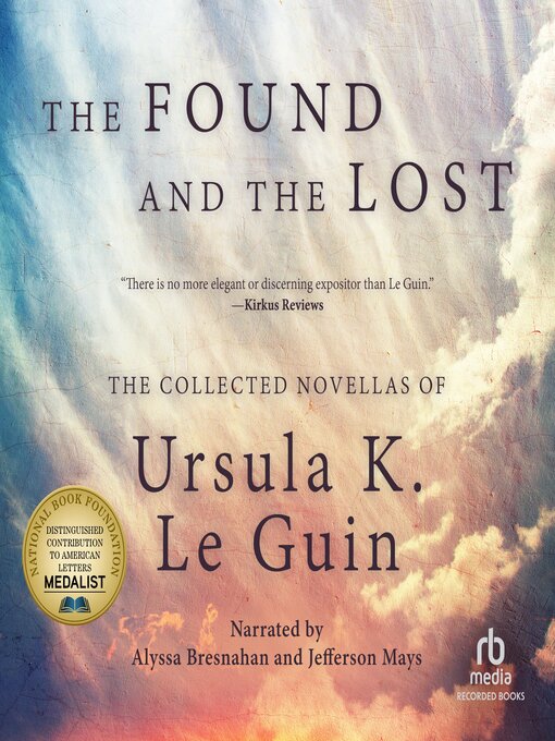 Title details for The Found and the Lost by Ursula K. Le Guin - Wait list